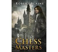 The Chess Masters: A Fantasy Novel