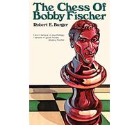 The Chess of Bobby Fischer
