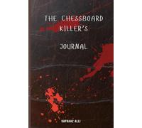 The Chessboard Killer's Journal