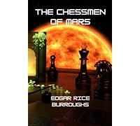 The Chessmen of Mars