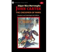 The Chessmen of Mars: Barsoom Series Book 5