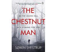 The Chestnut Man: The chilling and suspenseful thriller now a Top 10 Netflix series