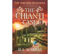 The Chianti Case: A Murder Mystery Novel