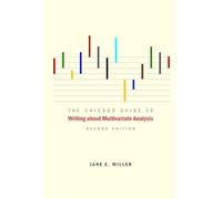 The Chicago Guide to Writing about Multivariate Analysis, Second Edition