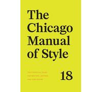 The University of Chicago Press E The Chicago Manual of Style (Copertina rigida)