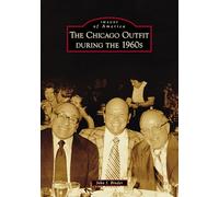 The Chicago Outfit During the 1960s