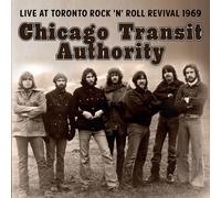 The Chicago Transit Live at Toronto Rock N' Roll Rev (CD) (PRESALE 08/08/2025)