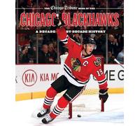 The Chicago Tribune Book of the Chicago Blackhawks (Copertina rigida)