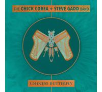 The Chick Corea & Steve Gadd Band Chinese Butterfly (CD) Album