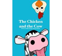The Chicken and the Cow
