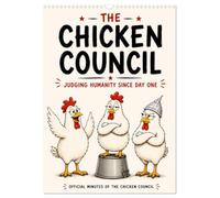 The Chicken Council Judging humanity since day one (Wall Calendar 2027 DIN A3 portrait), CALVENDO 12 Month Wall Calendar: Three chickens. Twelve opinions. Zero wisdom.