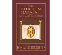 Lon Milo DuQuette Chicken Qabalah of Rabbi Lamed Ben Clifford (Tascabile)