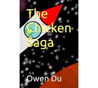 The Chicken Saga