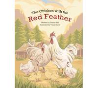 The Chicken with the Red Feather