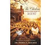 The Chickens Always Come Home To Roost