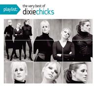 The Chicks Playlist: Very Best Of Chicks (CD)