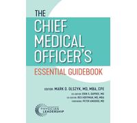 The Chief Medical Officer's Essential Guidebook (Tascabile)