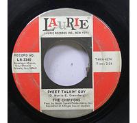 THE CHIFFONS 45 RPM SWEET TALKIN' GUY / DID YOU EVER GO STEADY