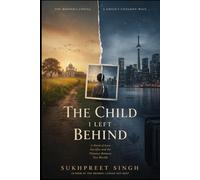 THE CHILD I LEFT BEHIND