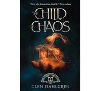 The Child of Chaos: 1