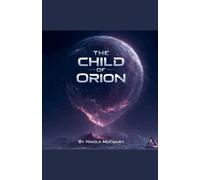 The Child of Orion