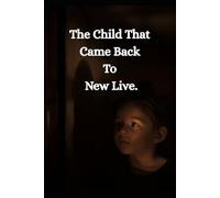 The Child That Came Back to New Live: A Relic of Silence and Discovery