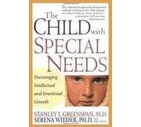 The Child With Special Needs (A Merloyd Lawrence Book) 1st (first) edition Text Only