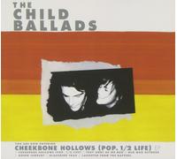 The Childballads Cheekbone Hollows (CD)