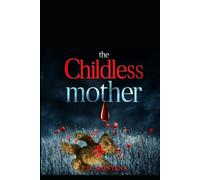 the Childless mother
