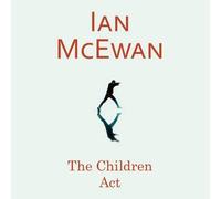 [The Children Act] (By: Ian McEwan) [published: September, 2014]