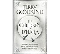 The Children of D'Hara (The Children of D'Hara) by Goodkind, Terry