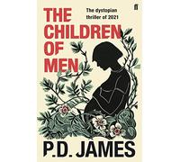 P.D. James – The Children of Men