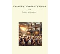 The children of Old Park's Tavern
