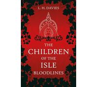 The Children of the Isle: Bloodlines