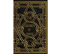 The Children of Triune: 1