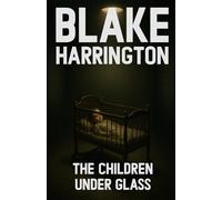 The Children Under Glass