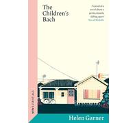 The Children's Bach: Helen Garner