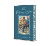 The Children's Bible (Copertina rigida) Arcturus Deluxe Children's Classics
