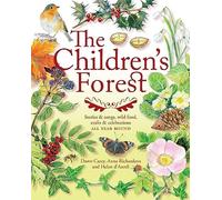 Anna Richardson Dawn Casey Helen d'Ascoli The Children's Forest (Tascabile)