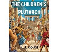 The Children's Plutarch (Tascabile)