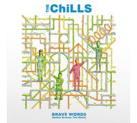 Chills,the - Brave Words Spoken Bravely:the Remix