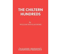 THE CHILTERN HUNDREDS: Play - Home Douglas