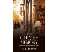 The Chimes of Memory