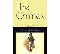 The Chimes: Some bells that rang an old year out and a new year in