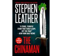 The Chinaman: The 1992 Breakout Thriller From Stephen Leather
