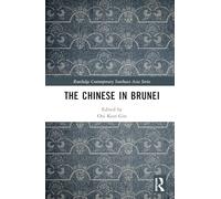 The Chinese in Brunei