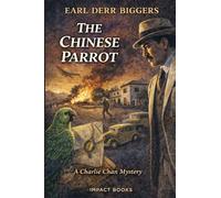 The Chinese Parrot: An Impact Book: 2
