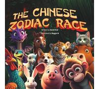The Chinese Zodiac Race: A Bilingual Adventure