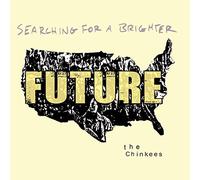 The Chinkees - Searching For A Brighter Future [VINYL]