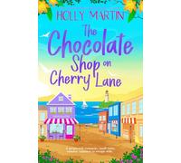 The Chocolate Shop on Cherry Lane: Large Print edition: 1